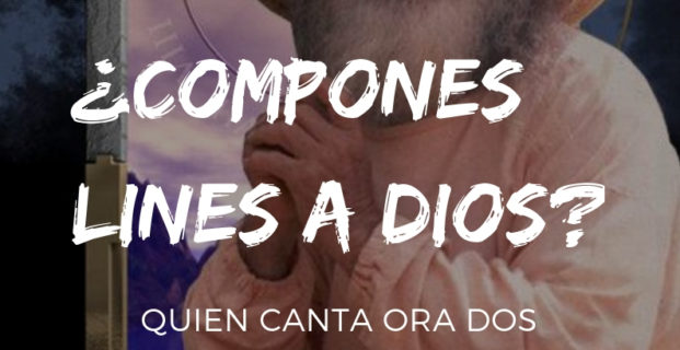 Compones Lines a Dios?