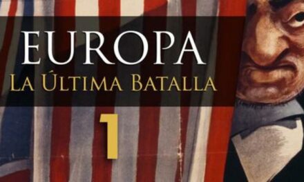 EUROPA: La Ultima Batalla [ Documental en Español ]